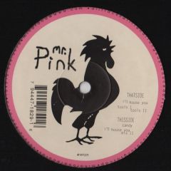 Mr. Pink - Mr. Pink - I'll House You - Mindfood Records