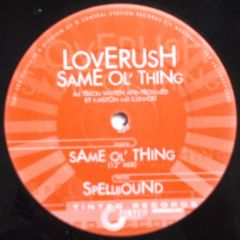 Loverush - Loverush - Same Ol' Thing - Tinted Records