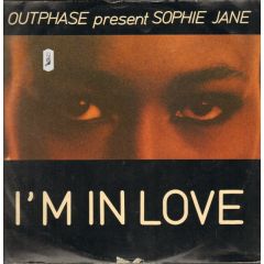 Outphase Presents Sophie Jane - Outphase Presents Sophie Jane - I'm In Love - Onizom