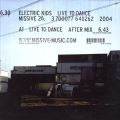 Electric Kids - Electric Kids - Live To Dance - Missive
