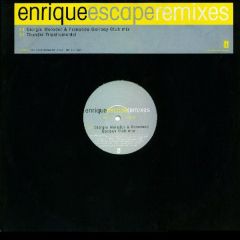 Enrique  - Enrique  - Escape (Remixes) - Interscope