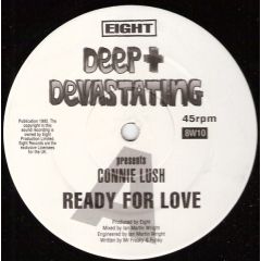 Connie Lush - Connie Lush - Ready For Love - Eight Records