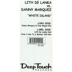 Lith De Lanka - Lith De Lanka - White Island - Deep Touch