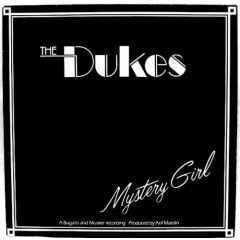 The Dukes - The Dukes - Mystery Girl - WEA