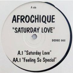 Afrochique - Afrochique - Saturday Love - Dodge