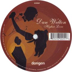 Dan Welton - Higher Love - Dorigen Music