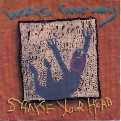 Was (Not Was) - Was (Not Was) - Shake Your Head - Fontana