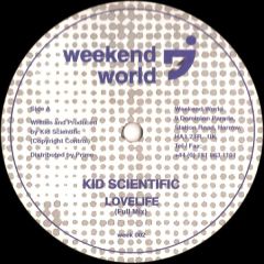 Kid Scientific - Kid Scientific - Lovelife - Weekend World