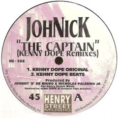 JohNick - JohNick - The Captain  (Kenny Dope Remixes) - Henry Street Music