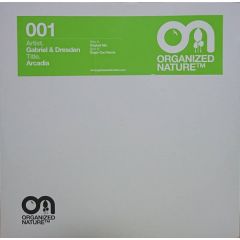 Gabriel & Dresden - Gabriel & Dresden - Arcadia - Organized Nature