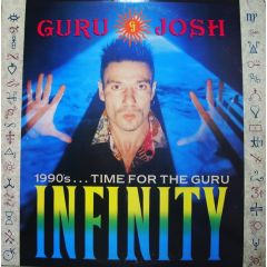 Guru Josh - Guru Josh - Infinity (1990's...Time For The Guru) - RCA