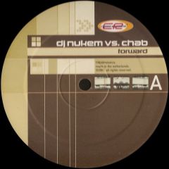 DJ Nukem Vs Chab - DJ Nukem Vs Chab - Forward - Cyber