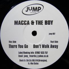 Macca & The Boy - Macca & The Boy - Don't Walk Away - Jump Records