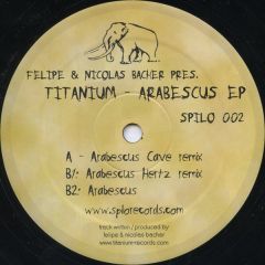 Felipe & Nicolas Bacher Pres Titanium - Felipe & Nicolas Bacher Pres Titanium - Arabescus EP - Spilo