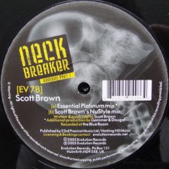 Scott Brown - Scott Brown - Neck Breaker (Remixes) - Evolution