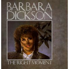 Barbara Dickson - Barbara Dickson - The Right Moment - K-Tel