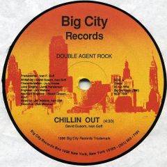 Double Agent Rock - Double Agent Rock - Chillin Out - Big City
