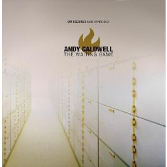 Andy Caldwell  - Andy Caldwell  - The Waiting Game - Om Records
