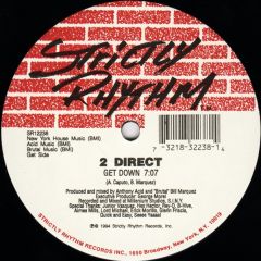 2 Direct - 2 Direct - Get Down / Free - Strictly Rhythm