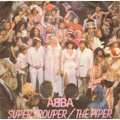 Abba - Abba - Super Trouper / The Piper - Epic