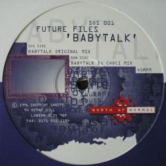 Future Files - Babytalk - South Of Sanity