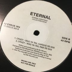 Eternal - Eternal - Crazy - EMI