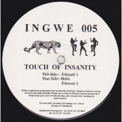 Touch Of Insanity - Touch Of Insanity - Ethnosis 1 / Hoba / Ethnosis 2 - Ingwe