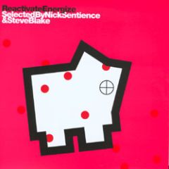 Nick Sentience & Steve Blake - Nick Sentience & Steve Blake - Reactivate Energize - React