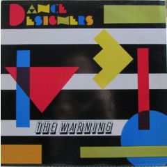 Dance Designers - Dance Designers - The Warning - Beat Box International