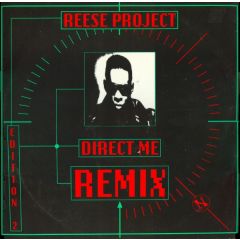 Reese Project - Reese Project - Direct Me / Another Chance (Remixes) - Network