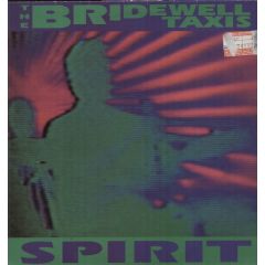 Bridewell Taxis - Bridewell Taxis - Spirit - Stolen Records