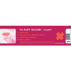 The Party Crashers - The Party Crashers - Airport - Mostiko