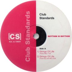 Rhythim Is Rhythim - Rhythim Is Rhythim - Strings Of Life (All The Mixes) - Club Standards