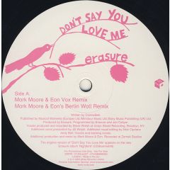 Erasure - Erasure - Don't Say You Love Me (Remixes) - Mute
