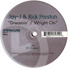 Jay-J & Rick Preston - Jay-J & Rick Preston - Dreamin' - Afterhours