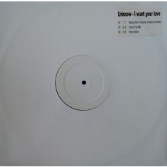 Unknown Artist - Unknown Artist - I Want Your Love - White