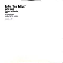 Solution - Solution - Feels So Right (JP's Alcatraz Dub & Bonus Beats 96 Edit) - MCA Records, Sound Proof Recordings