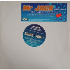 Mr. Jack - Mr. Jack - The Wiggly World 2 - Noise Traxx