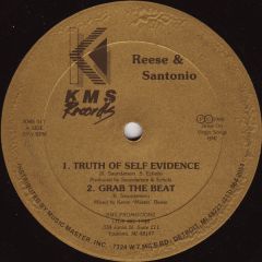 Reese & Santonio - Reese & Santonio - Truth Of Self Evidence / Grab The Beat / Structure - KMS