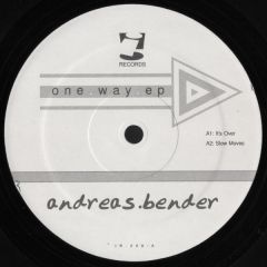 Andreas Bender - Andreas Bender - One Way EP - I! Records