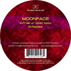 Moonface - Moonface - Free Ur Body Baby - Erase Records