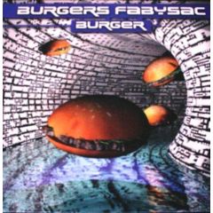 Burgers Fabysac - Burgers Fabysac - Burger - Cyber Music