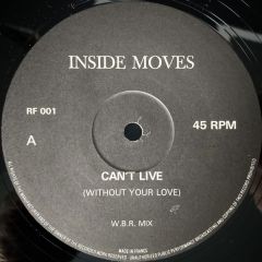 Inside Moves - Inside Moves - Can't Live - Wacky Dust Records