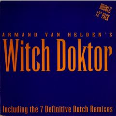 Armand Van Helden - Armand Van Helden - Witch Doctor (Remix Pack) - Basic Beat