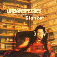 Urban Species - Urban Species - Blanket - Talkin Loud