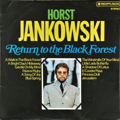 Horst Jankowski - Horst Jankowski - Return To The Black Forest - Rediffusion