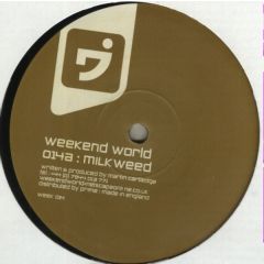 Weekend World - Weekend World - Milkweed - Weekend World