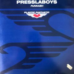 Presslaboys - Presslaboys - Funkash - Plastic Fantastic 
