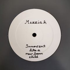 Mezziah - Mezziah - Innocent Like A New Born Child - White