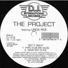The Project Featuring Linda Rice - The Project Featuring Linda Rice - Get It Right - D.J. International Records